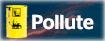 Pollute